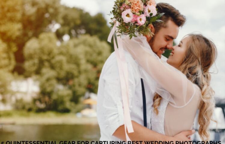 Gear For Capturing Best Wedding Photographs